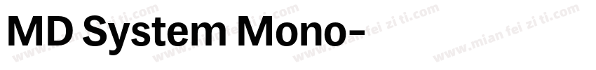MD System Mono字体转换